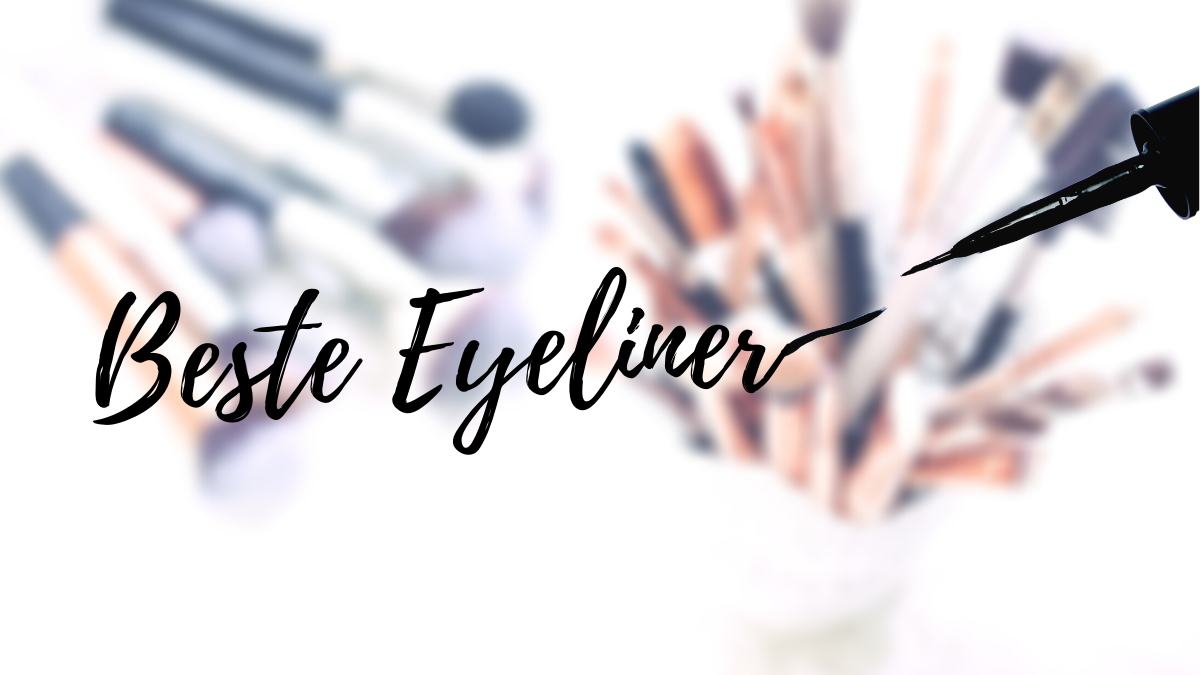 Beste Eyeliner